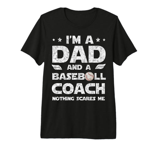 Im Dad And Baseball Coach Funny Fathers T-Shirt - Trendy Graphic Men Women - T-Shirt, Sweatshirt, Hoodie