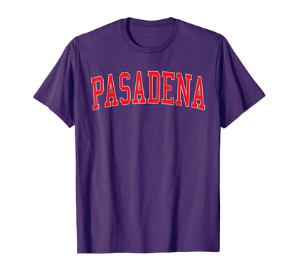 Pasadena Tx Varsity Red Text T-Shirt - Aesthetic Graphic for Adults - T-Shirt, Sweatshirt, Hoodie