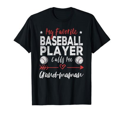 My Favorite Baseball Player Calls Me T-Shirt - Novelty Apparel Men Women - T-Shirt, Sweatshirt, Hoodie
