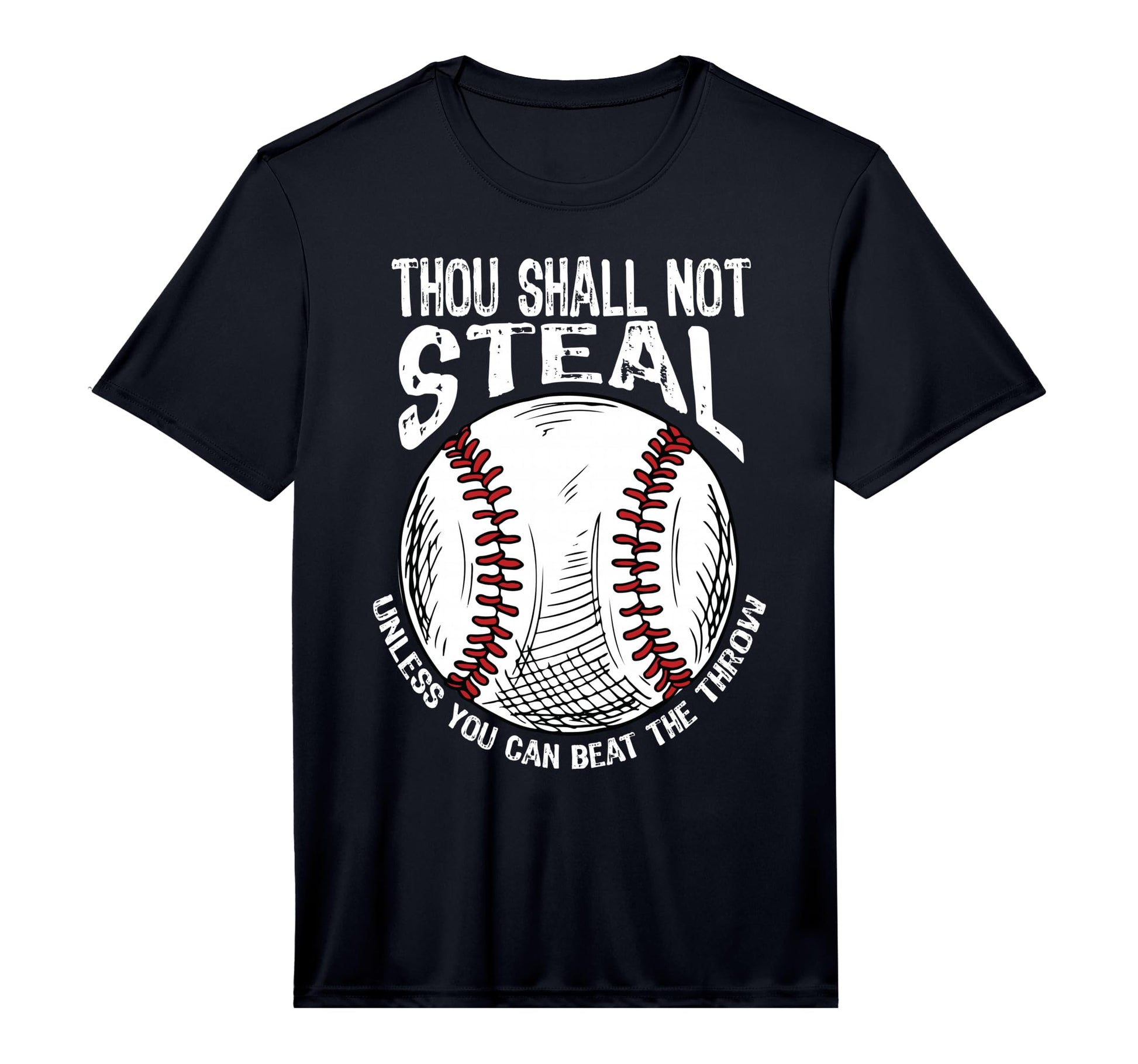 Thou Shall Not Steal Unless You Can T-Shirt - Custom Art Print Men Women - T-Shirt, Sweatshirt, Hoodie
