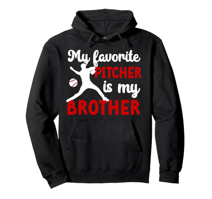 Baseball Pitcher Sister Proud Sister Hoodie - Casual Everyday Wear Unisex - T-Shirt, Sweatshirt, Hoodie