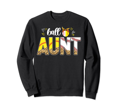 Ball Aunt Leopard Baseball Softball Sweatshirt - Graphic Print Men Women - T-Shirt, Sweatshirt, Hoodie