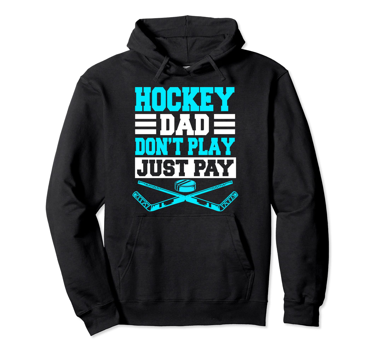 Hockey Dad Team Player Sport Skating Hoodie - Custom Art Print Men Women - T-Shirt, Sweatshirt, Hoodie