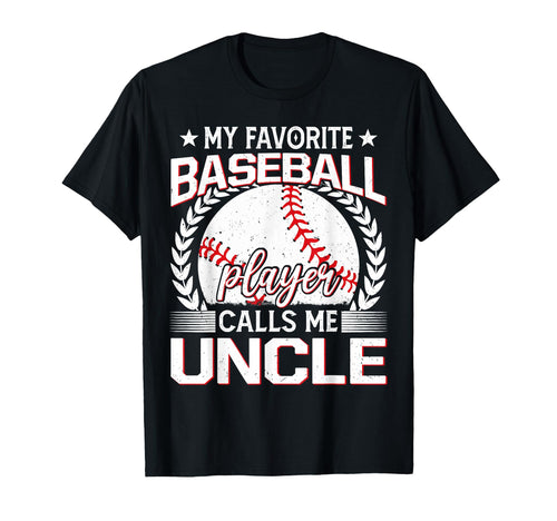 My Favorite Baseball Player Calls Me T-Shirt - Streetwear Style for Adults - T-Shirt, Sweatshirt, Hoodie