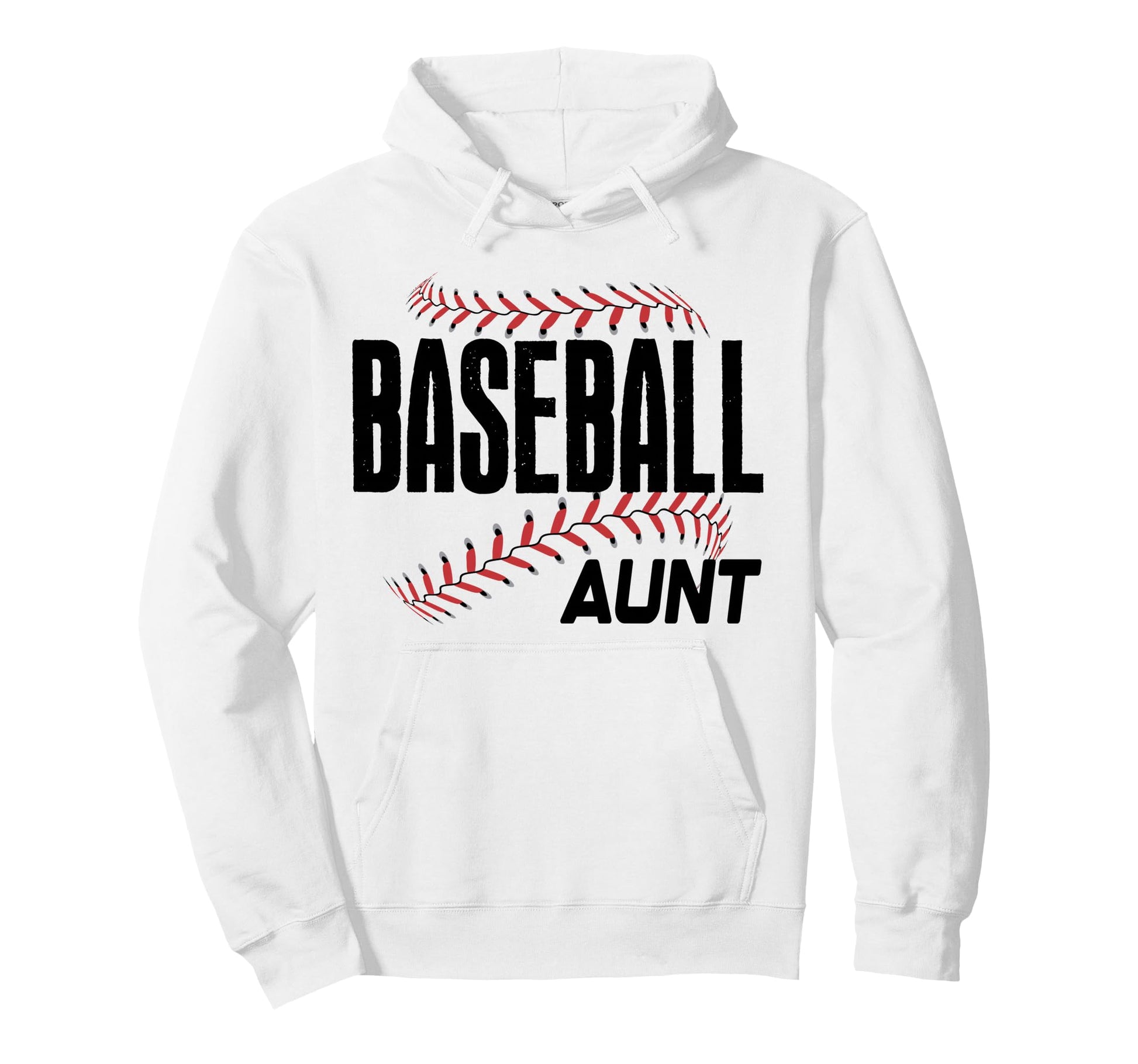 Baseball Aunt Game Day Mascot Sports Hoodie - Fun Novelty Design Men Women - T-Shirt, Sweatshirt, Hoodie