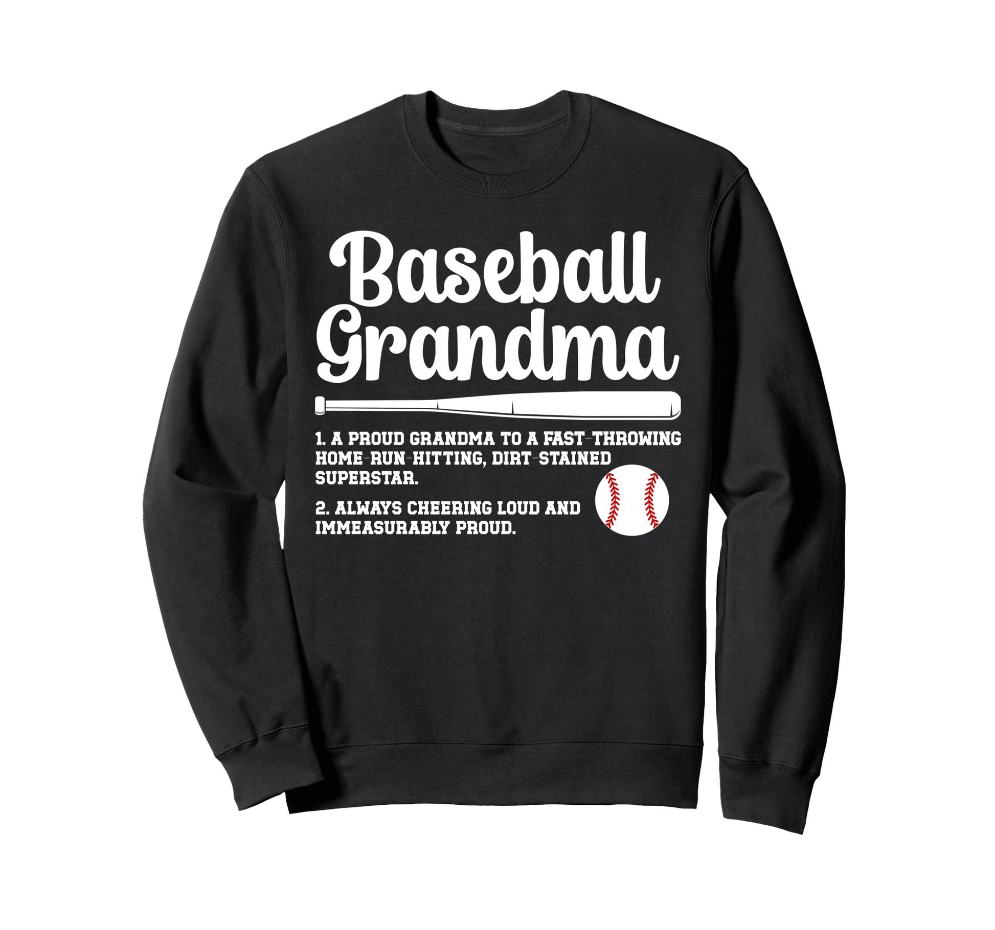 Baseball Grandma Baseball Sweatshirt - Casual Everyday Wear for Adults - T-Shirt, Sweatshirt, Hoodie