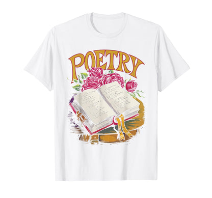 Poetry Distressed Typography T-Shirt - Fun Novelty Design Men Women - T-Shirt, Sweatshirt, Hoodie