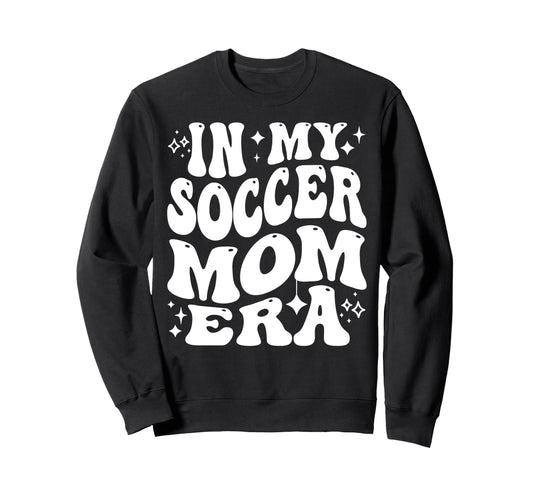 My Soccer Mom Era Sports Mama Life Sweatshirt - Minimalist Print Men Women - T-Shirt, Sweatshirt, Hoodie
