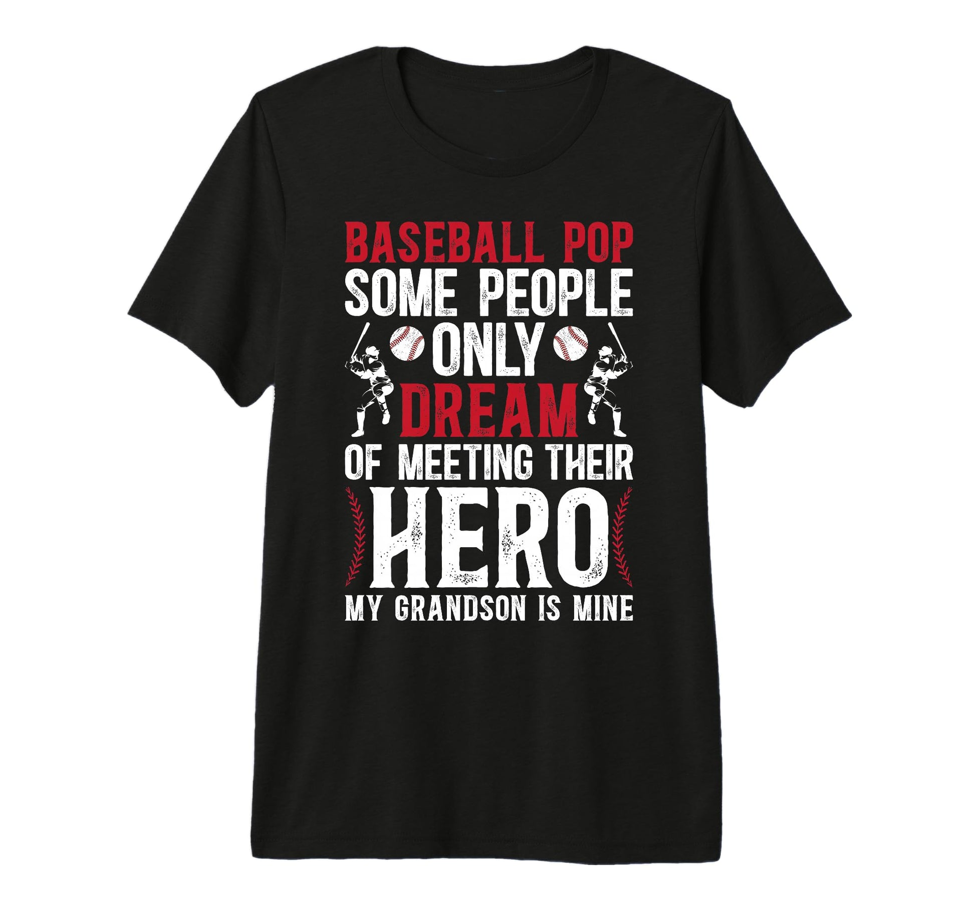 Mens Baseball Pop Proud Pop T-Shirt - Casual Everyday Wear for Adults - T-Shirt, Sweatshirt, Hoodie