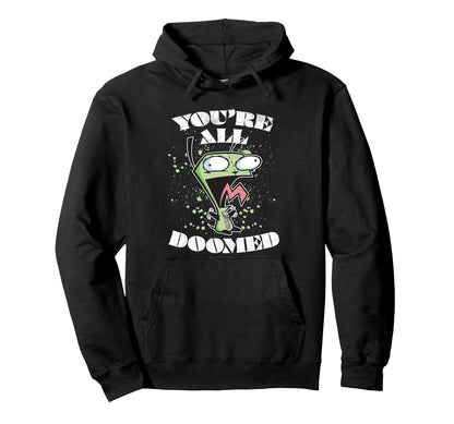 Invader Zim Gir You Are All Doomed Hoodie - Minimalist Print for Adults - T-Shirt, Sweatshirt, Hoodie