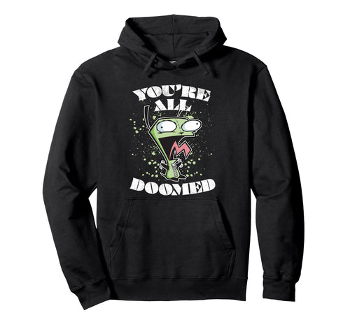 Invader Zim Gir You Are All Doomed Hoodie - Minimalist Print for Adults - T-Shirt, Sweatshirt, Hoodie
