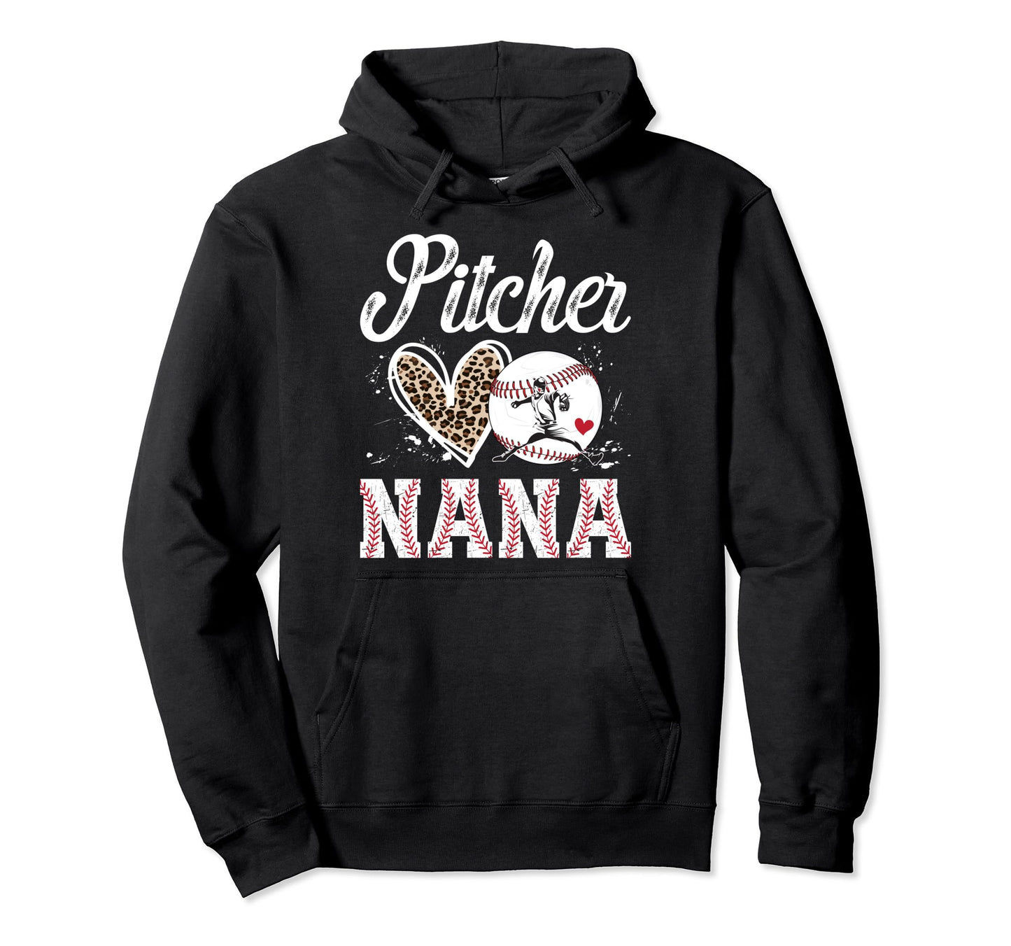 Baseball Pitcher Nana Baseball Pitcher Hoodie - Graphic Print Men Women - T-Shirt, Sweatshirt, Hoodie