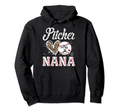 Baseball Pitcher Nana Baseball Pitcher Hoodie - Graphic Print Men Women - T-Shirt, Sweatshirt, Hoodie