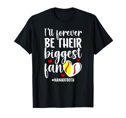 Their Biggest Fan Nana Both Baseball T-Shirt - Fun Novelty Design Unisex - T-Shirt, Sweatshirt, Hoodie