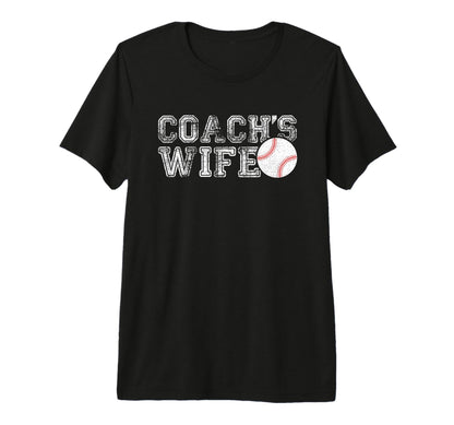 Coachs Wife Baseball Funny Sport Tri T-Shirt - Fun Novelty Design Unisex - T-Shirt, Sweatshirt, Hoodie