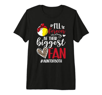 Their Biggest Fan Aunt Both T-Shirt - Fun Novelty Design for Adults - T-Shirt, Sweatshirt, Hoodie