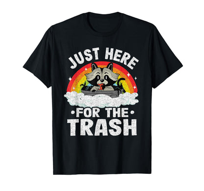 Just Here Trash Racoon Rainbow T-Shirt - Aesthetic Graphic for Adults - T-Shirt, Sweatshirt, Hoodie