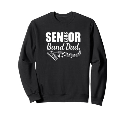 2027 Senior Band Dad Marching Band Sweatshirt - Unique Graphic Unisex - T-Shirt, Sweatshirt, Hoodie