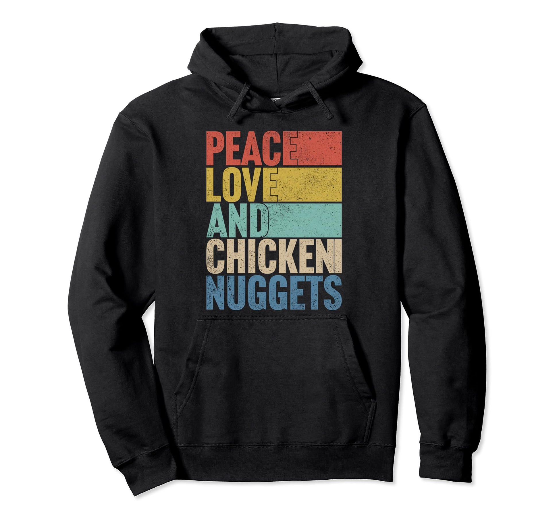 Funny Peace Love And Chicken Nuggets Hoodie - Aesthetic Graphic Unisex - T-Shirt, Sweatshirt, Hoodie