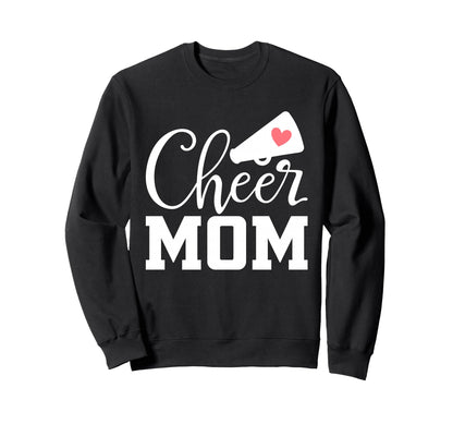 Cheer Mom Cheerleader Megaphone Heart Sweatshirt - Graphic Print Unisex - T-Shirt, Sweatshirt, Hoodie