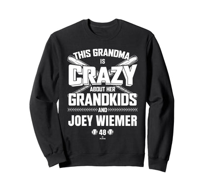 Grandma Crazy Joey Wiemer Cincinnati Sweatshirt - Novelty Apparel Unisex - T-Shirt, Sweatshirt, Hoodie