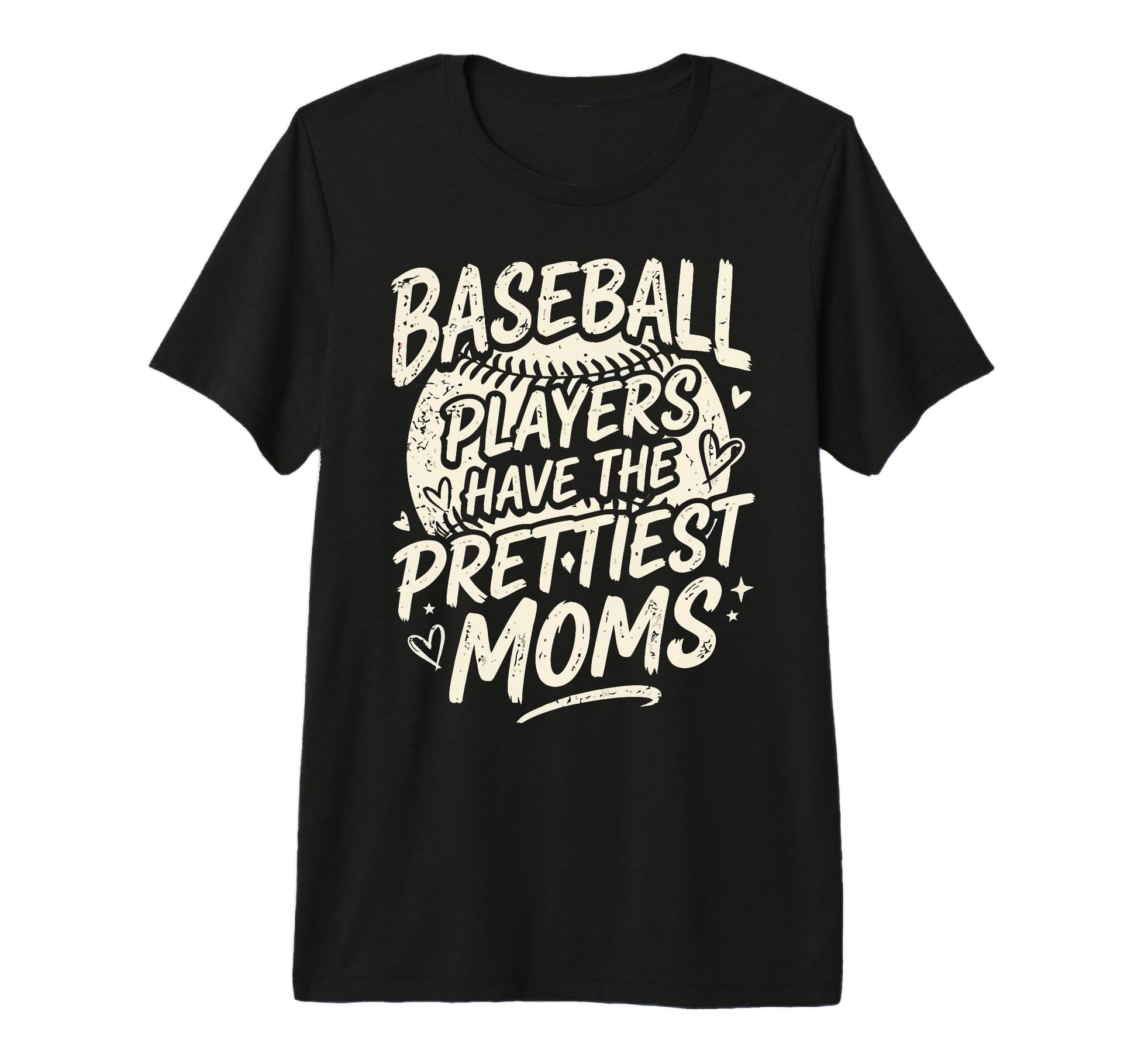 Baseball Players Have Prettiest Moms Tri T-Shirt - Trendy Graphic Unisex - T-Shirt, Sweatshirt, Hoodie