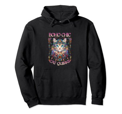 Boho Chic Cat Quirks Bohemian Cat Hoodie - Fun Novelty Design Men Women - T-Shirt, Sweatshirt, Hoodie