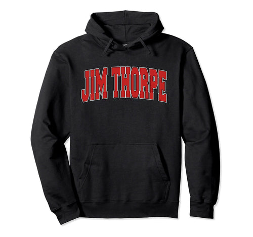 Jim Thorpe Pa Pennsylvania Varsity Usa Hoodie - Unique Graphic for Adults - T-Shirt, Sweatshirt, Hoodie