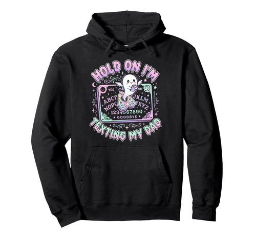 Ouija Board Sorry I Cant Talk Im Phone Hoodie - Minimalist Print Men Women - T-Shirt, Sweatshirt, Hoodie