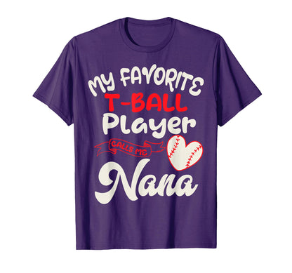 Ball Nana Grandma Teeball Player T-Shirt - Streetwear Style for Adults - T-Shirt, Sweatshirt, Hoodie