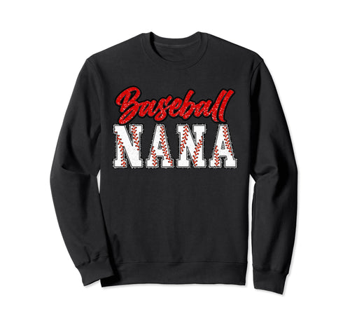 Baseball Nana Groovy Loud Proud Sport Sweatshirt - Novelty Apparel Unisex - T-Shirt, Sweatshirt, Hoodie