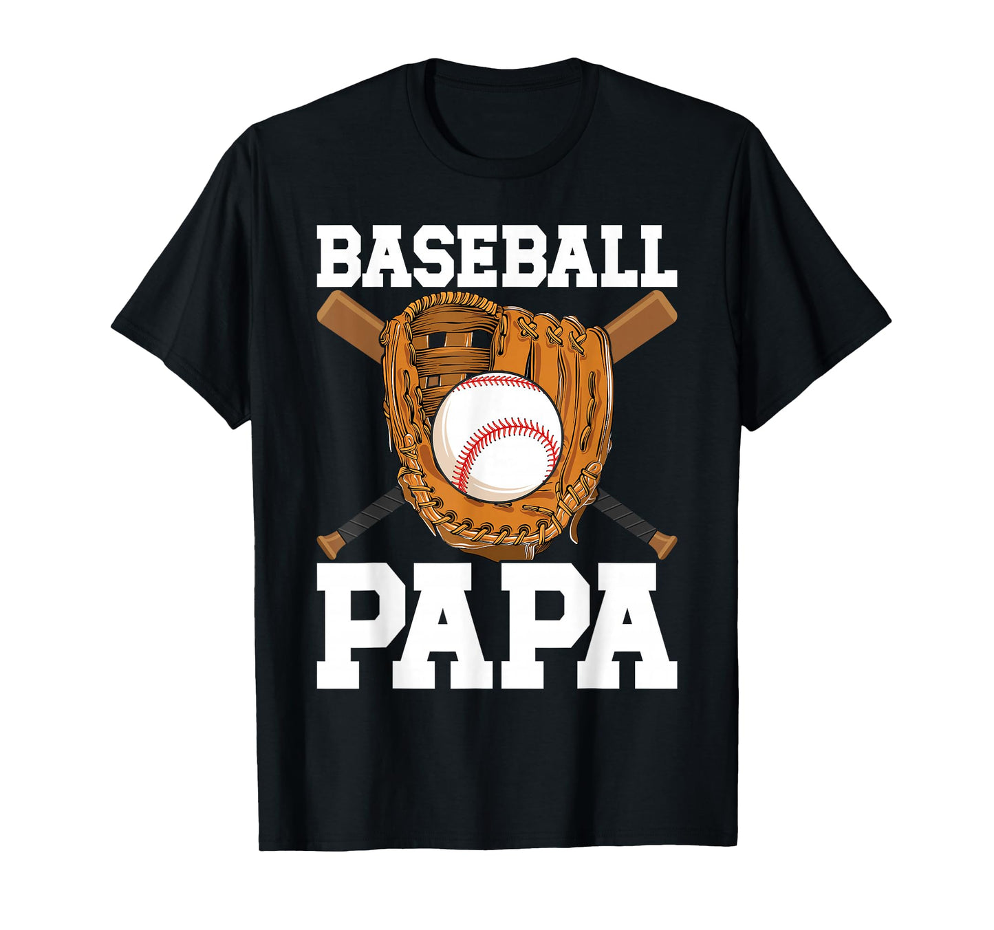 Papa Fathers Day Baseball Lovers T-Shirt - Casual Everyday Wear Unisex - T-Shirt, Sweatshirt, Hoodie