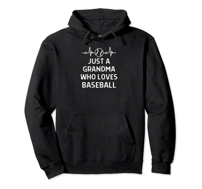 Just Grandma Who Loves Baseball Outfit Hoodie - Graphic Print for Adults - T-Shirt, Sweatshirt, Hoodie