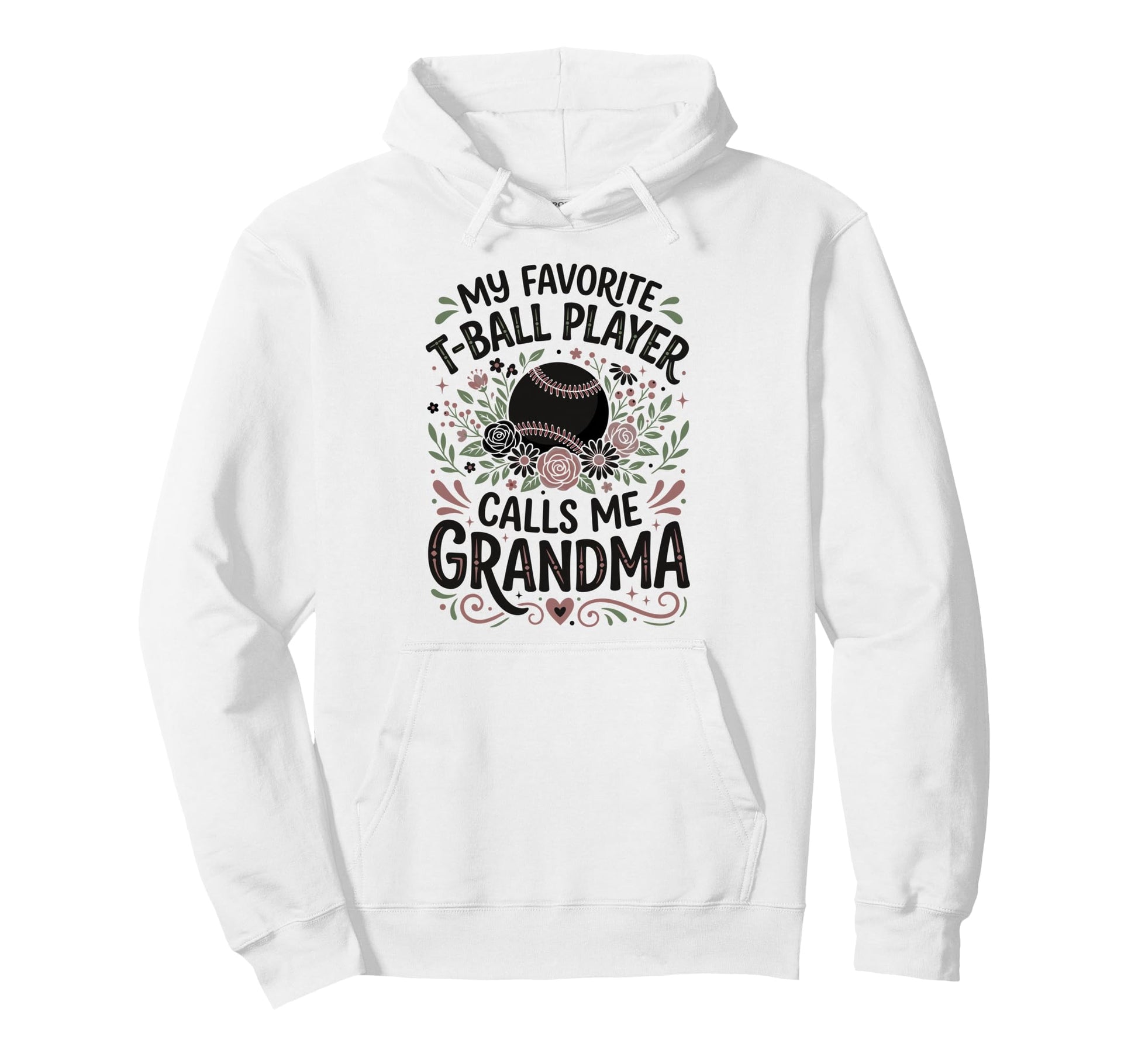 Favorite T Ball Player Calls Me Hoodie - Aesthetic Graphic Men Women - T-Shirt, Sweatshirt, Hoodie