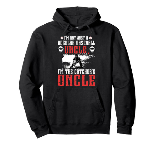Im Baseball Catcher Uncle Baseball Hoodie - Trendy Graphic for Adults - T-Shirt, Sweatshirt, Hoodie