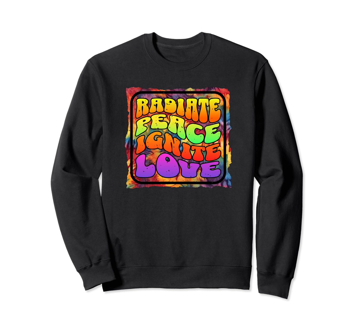 Radiate Peace Lover Hippie Boho Sweatshirt - Casual Everyday Wear Unisex - T-Shirt, Sweatshirt, Hoodie