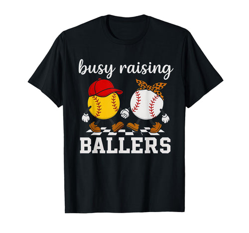 Busy Raising Ballers Softball And T-Shirt - Custom Art Print for Adults - T-Shirt, Sweatshirt, Hoodie