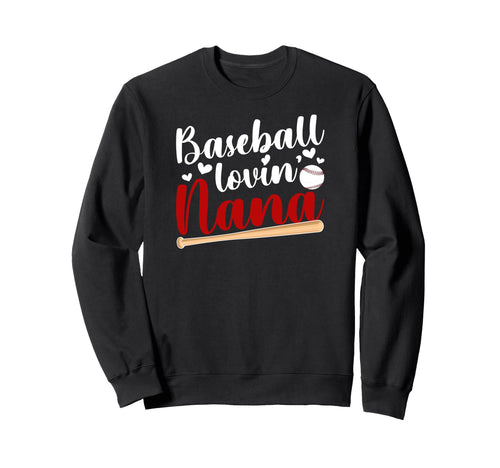 Baseball Lovin Nana Baseball Nana Sweatshirt - Minimalist Print for Adults - T-Shirt, Sweatshirt, Hoodie