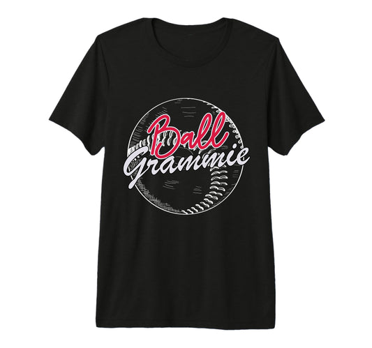 Ball Grammie Baseball Softball T-Shirt - Fun Novelty Design for Adults - T-Shirt, Sweatshirt, Hoodie