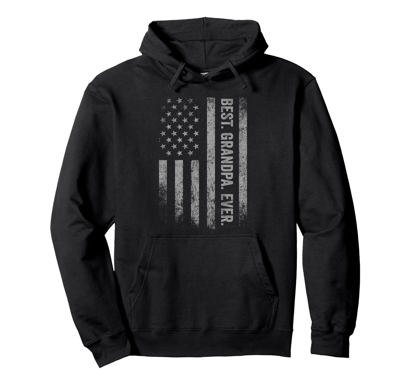 Best Grandpa Ever American Flag Hoodie - Casual Everyday Wear Unisex - T-Shirt, Sweatshirt, Hoodie