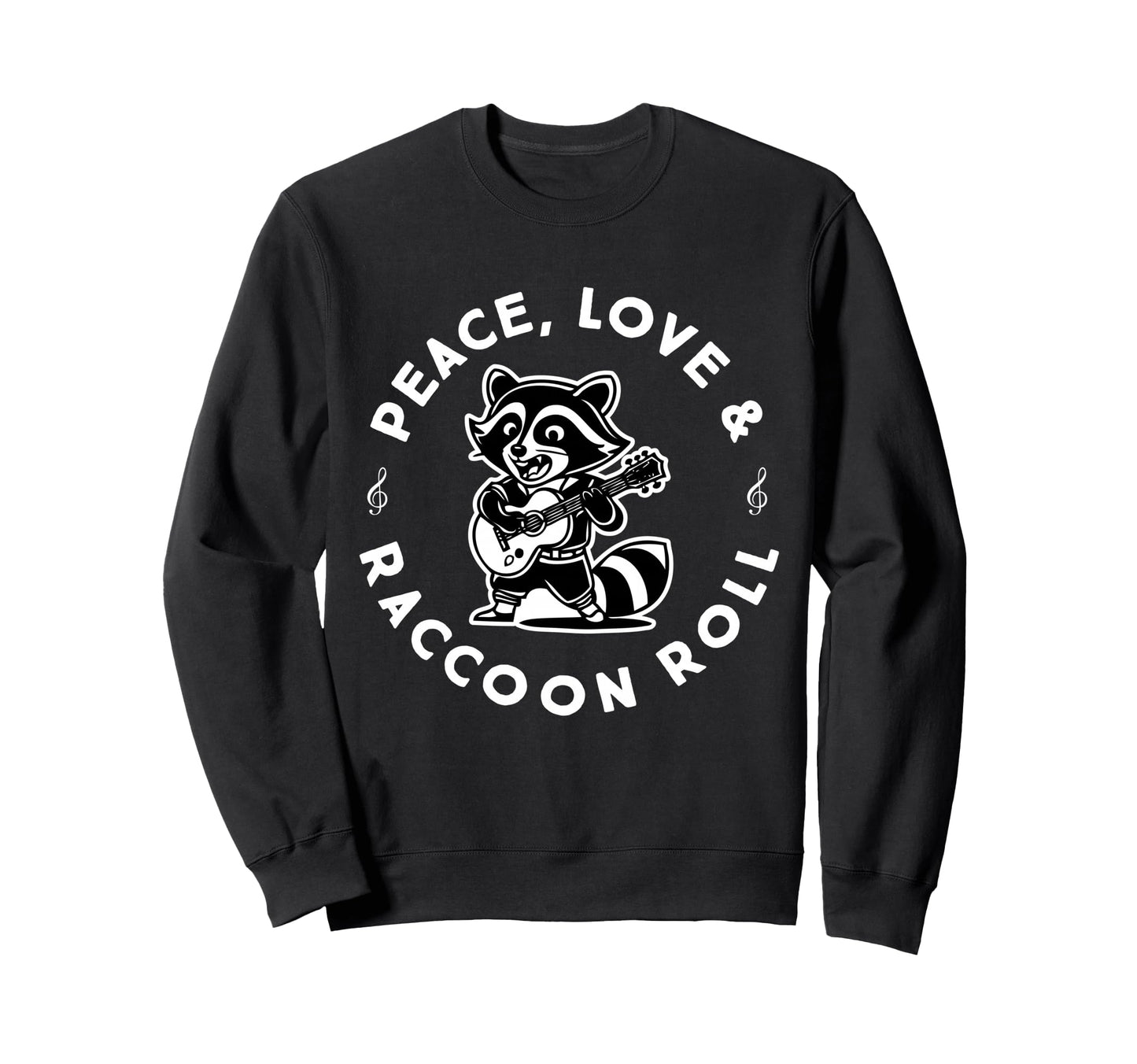 Raccoon Rock And Roll Music Sweatshirt - Casual Everyday Wear Men Women - T-Shirt, Sweatshirt, Hoodie