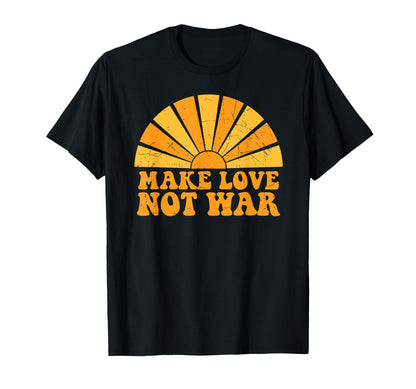 Make Love Not War Peace Sunshine T-Shirt - Casual Everyday Wear for Adults - T-Shirt, Sweatshirt, Hoodie