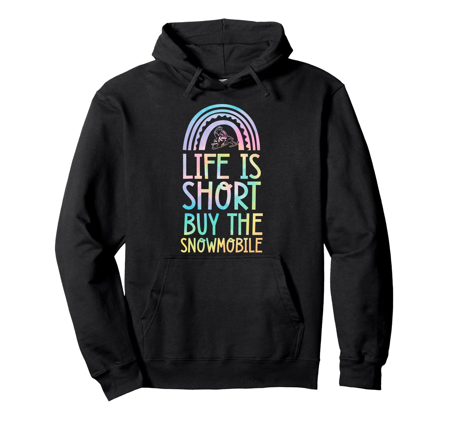 Life Is Short Buy Snowmobile Bohemian Hoodie - Minimalist Print Men Women - T-Shirt, Sweatshirt, Hoodie