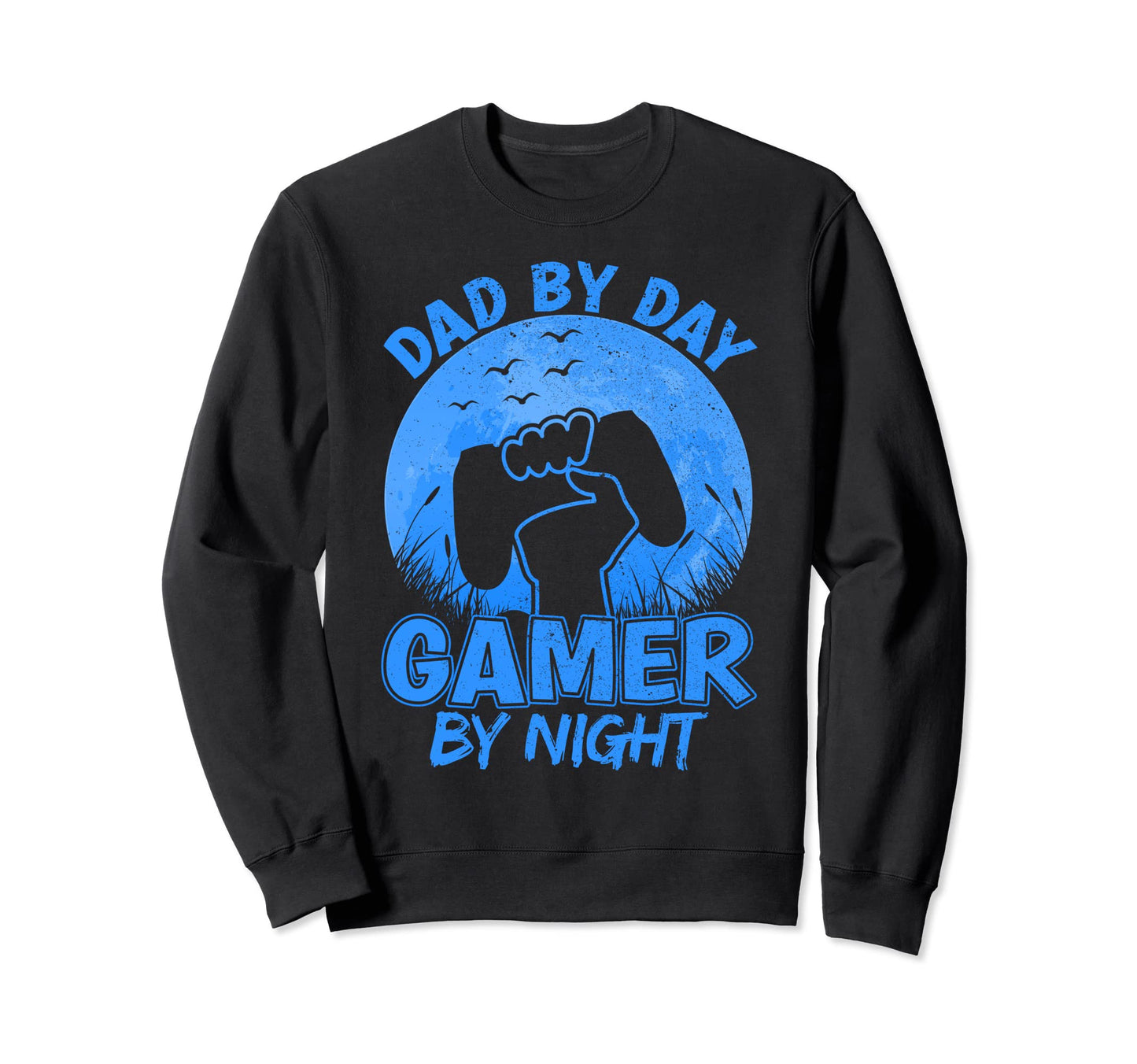 Dad Day Gamer Night Funny Gaming Sweatshirt - Minimalist Print Men Women - T-Shirt, Sweatshirt, Hoodie