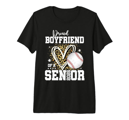 Proud Boyfriend 2026 Senior Baseball T-Shirt - Custom Art Print for Adults - T-Shirt, Sweatshirt, Hoodie