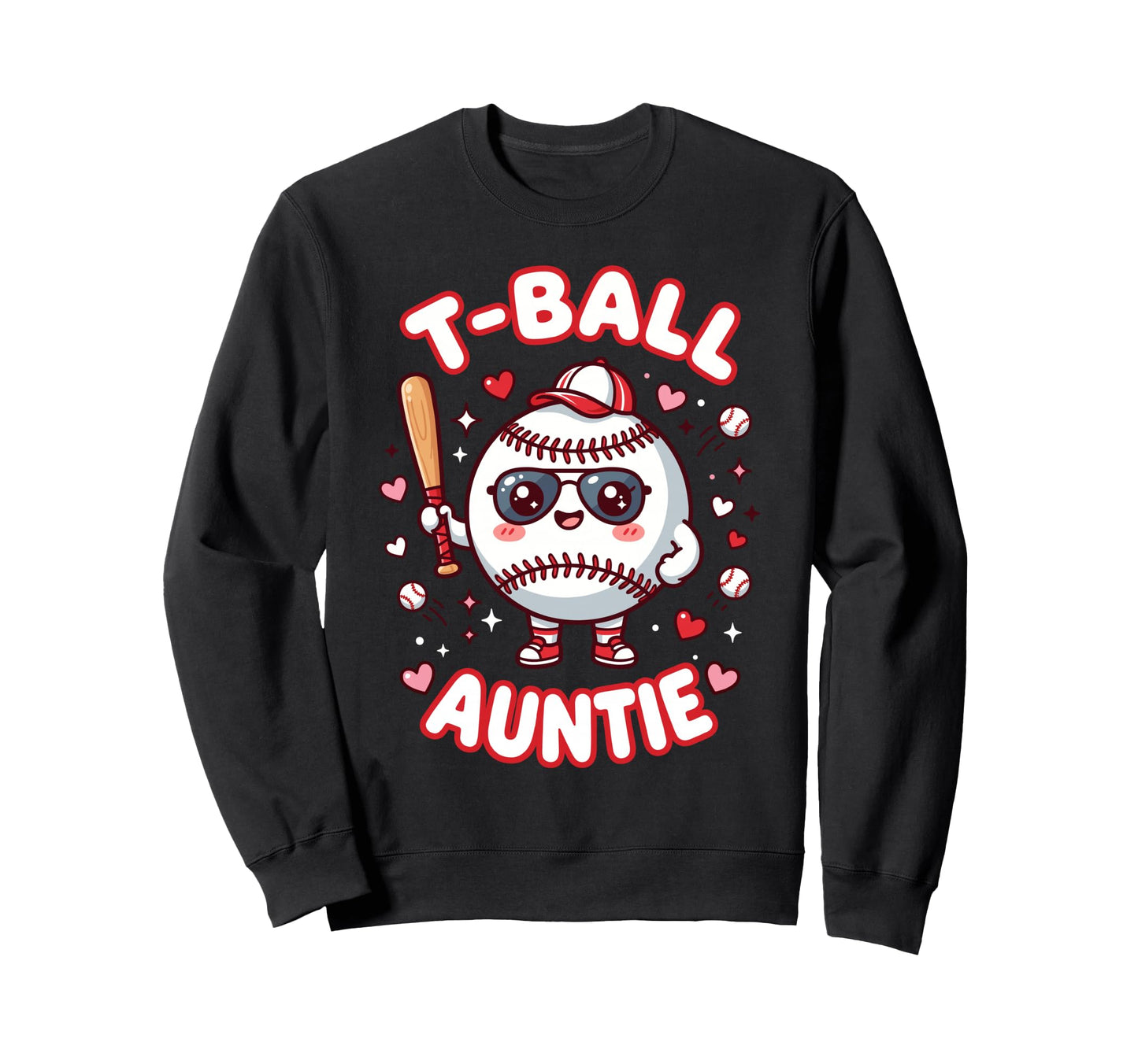 Funny T Ball Auntie Softball Ball T Sweatshirt - Trendy Graphic Unisex - T-Shirt, Sweatshirt, Hoodie