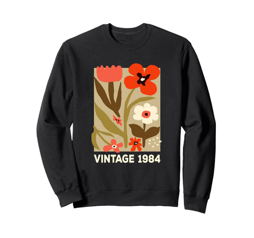 1984 Boho Floral Flower 40Th Birthday Sweatshirt - Trendy Graphic Unisex - T-Shirt, Sweatshirt, Hoodie