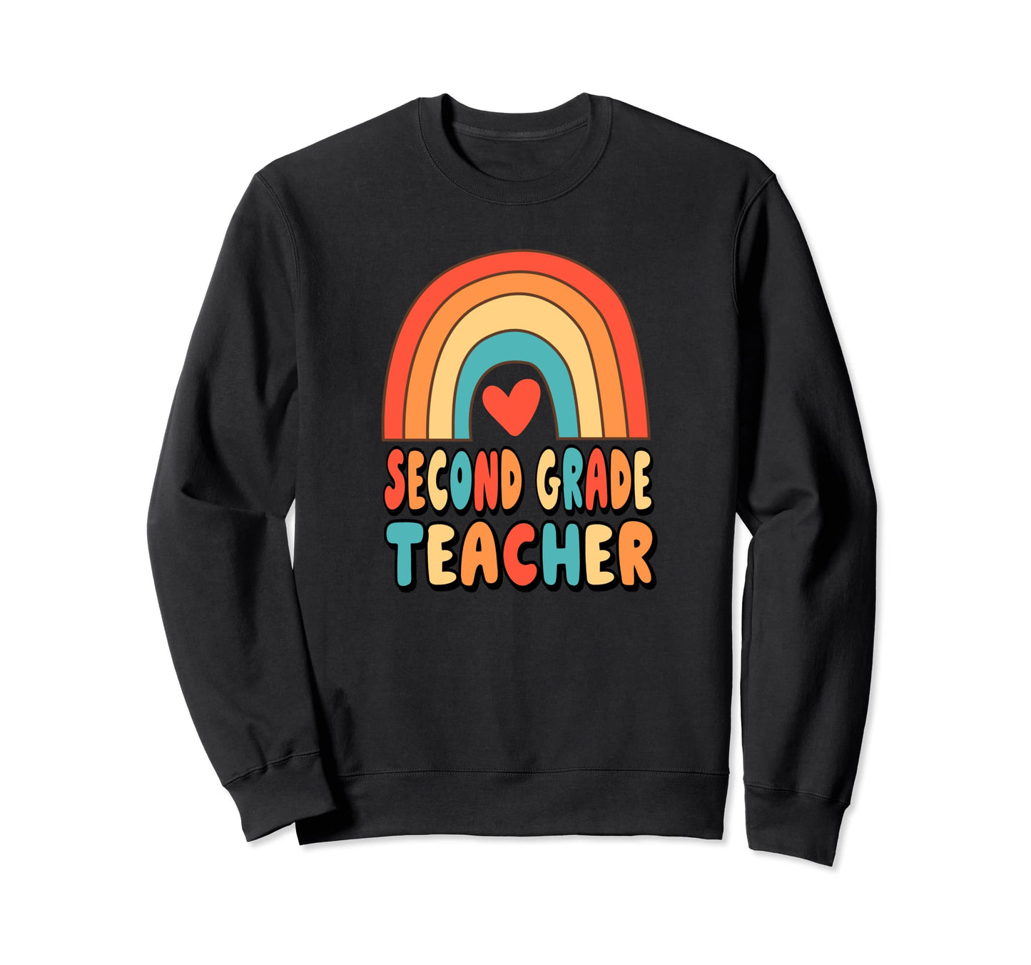 2Nd Grade Teacher Rainbow Heart 70S Sweatshirt - Trendy Graphic Men Women - T-Shirt, Sweatshirt, Hoodie