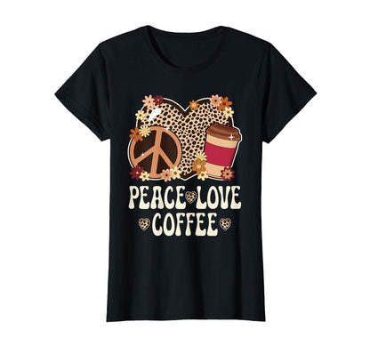 Peace Love Coffee Lover Cheetah T-Shirt - Casual Everyday Wear Unisex - T-Shirt, Sweatshirt, Hoodie