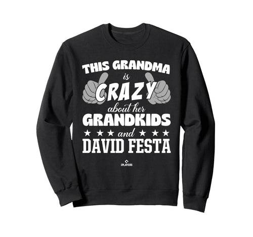 Grandma Crazy David Festa Prospect Sweatshirt - Unique Graphic for Adults - T-Shirt, Sweatshirt, Hoodie